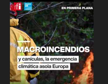  Macroincendios y canículas: la emergencia climática asola Europa